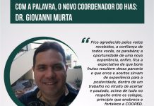 Dr. Giovanni C. Murta, novo coordenador do HIAS, fala da expectativa do trabalho