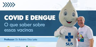 COVID E DENGUE – O que saber sobre essas vacinas.